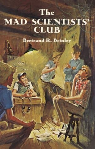 The Mad Scientists' Club book cover