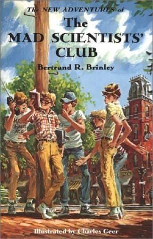 The New Adventures of the Mad Scientists' Club book cover
