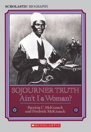 Sojourner Truth: Ain't I a Woman? book cover