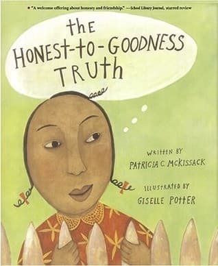 The Honest-to-Goodness Truth book cover