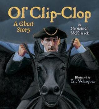Ol' Clip-Clop: A Ghost Story book cover