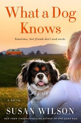 What a Dog Knows book cover