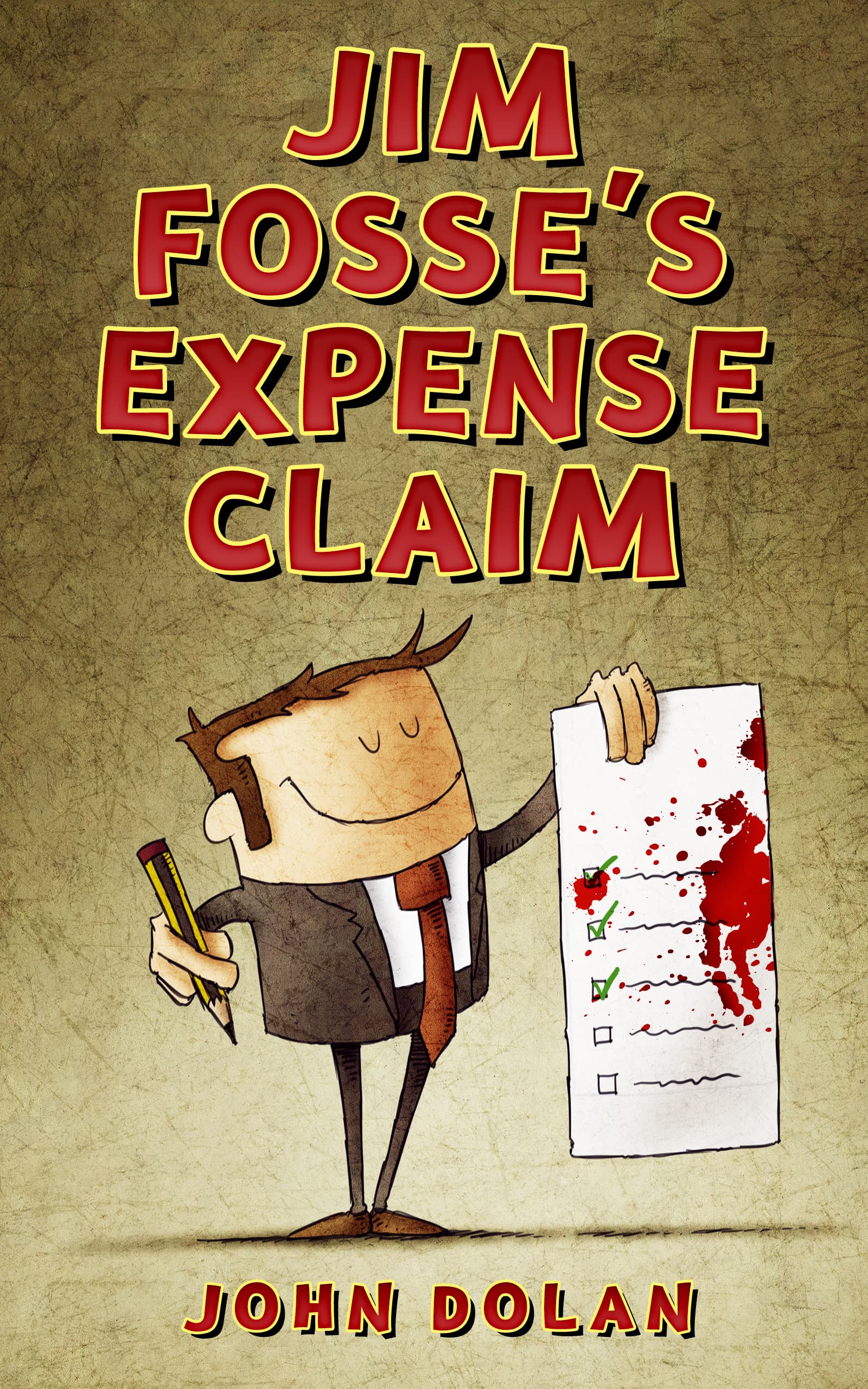 Jim Fosse's Expense Claim book cover