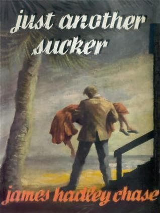 Just Another Sucker book cover