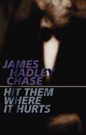 Hit Them Where It Hurts book cover