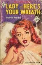 Lady Here's Your Wreath book cover