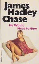 He Won't Need It Now book cover