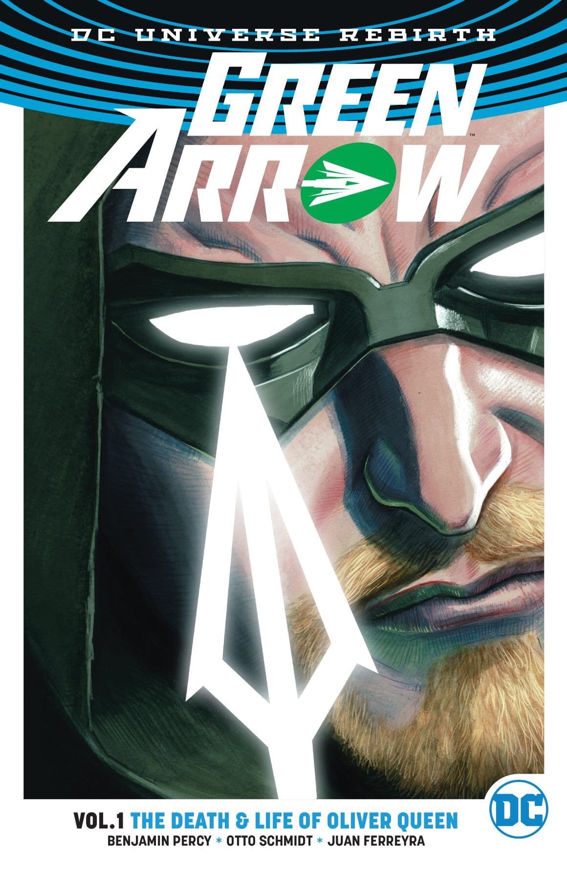 Green Arrow, Vol. 1: The Death and Life of Oliver Queen book cover