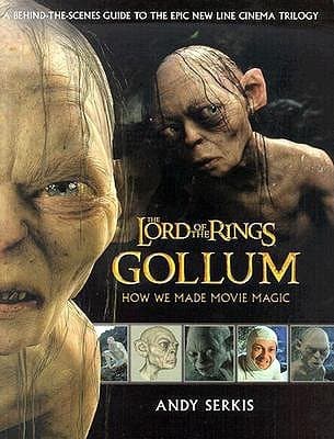 Gollum: How We Made Movie Magic book cover