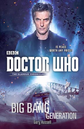Doctor Who: Big Bang Generation book cover