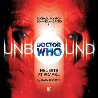 Doctor Who Unbound: He Jests at Scars... book cover
