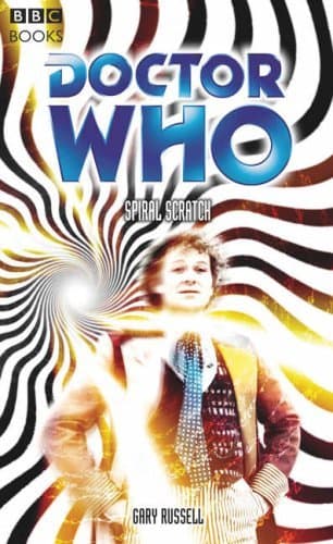 Doctor Who: Spiral Scratch book cover