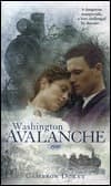 Washington Avalanche, 1910 book cover