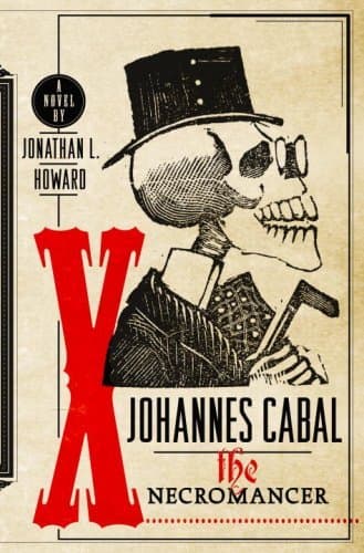 Johannes Cabal the Necromancer book cover