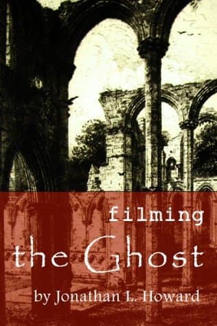 Filming the Ghost book cover