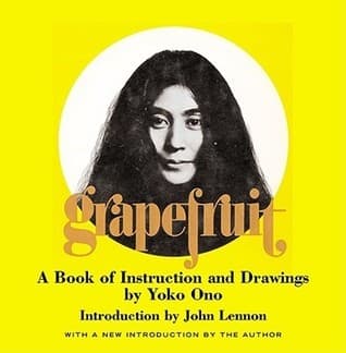 Grapefruit: A Book of Instructions and Drawings book cover
