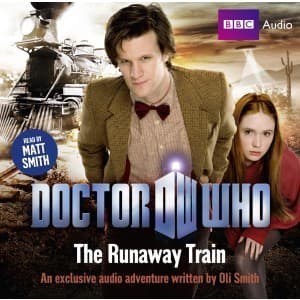 Doctor Who: The Runaway Train book cover