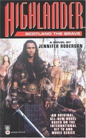 Highlander: Scotland the Brave book cover