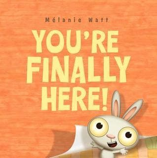 You're Finally Here! book cover