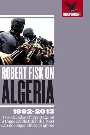 Robert Fisk on Algeria book cover