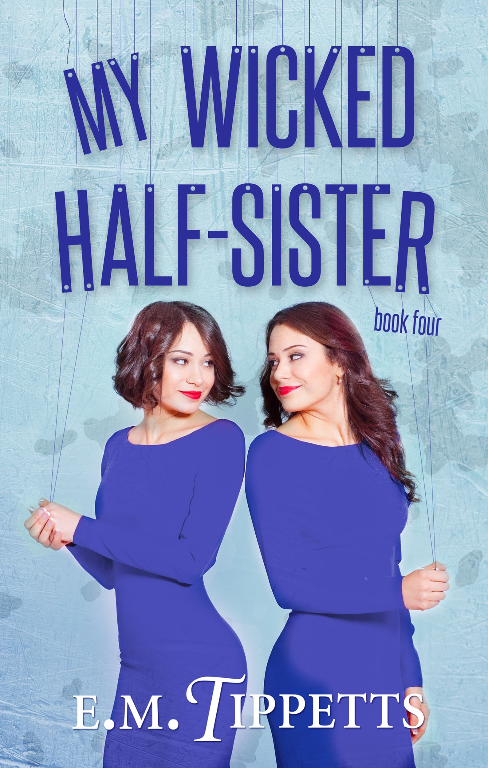 My Wicked Half-Sister book cover