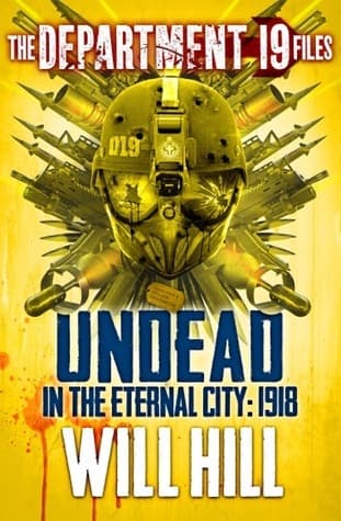 Undead in the Eternal City: 1918 book cover