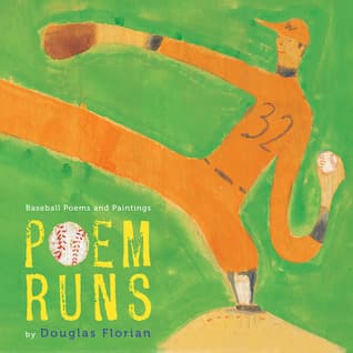 Poem Runs: Baseball Poems and Paintings book cover