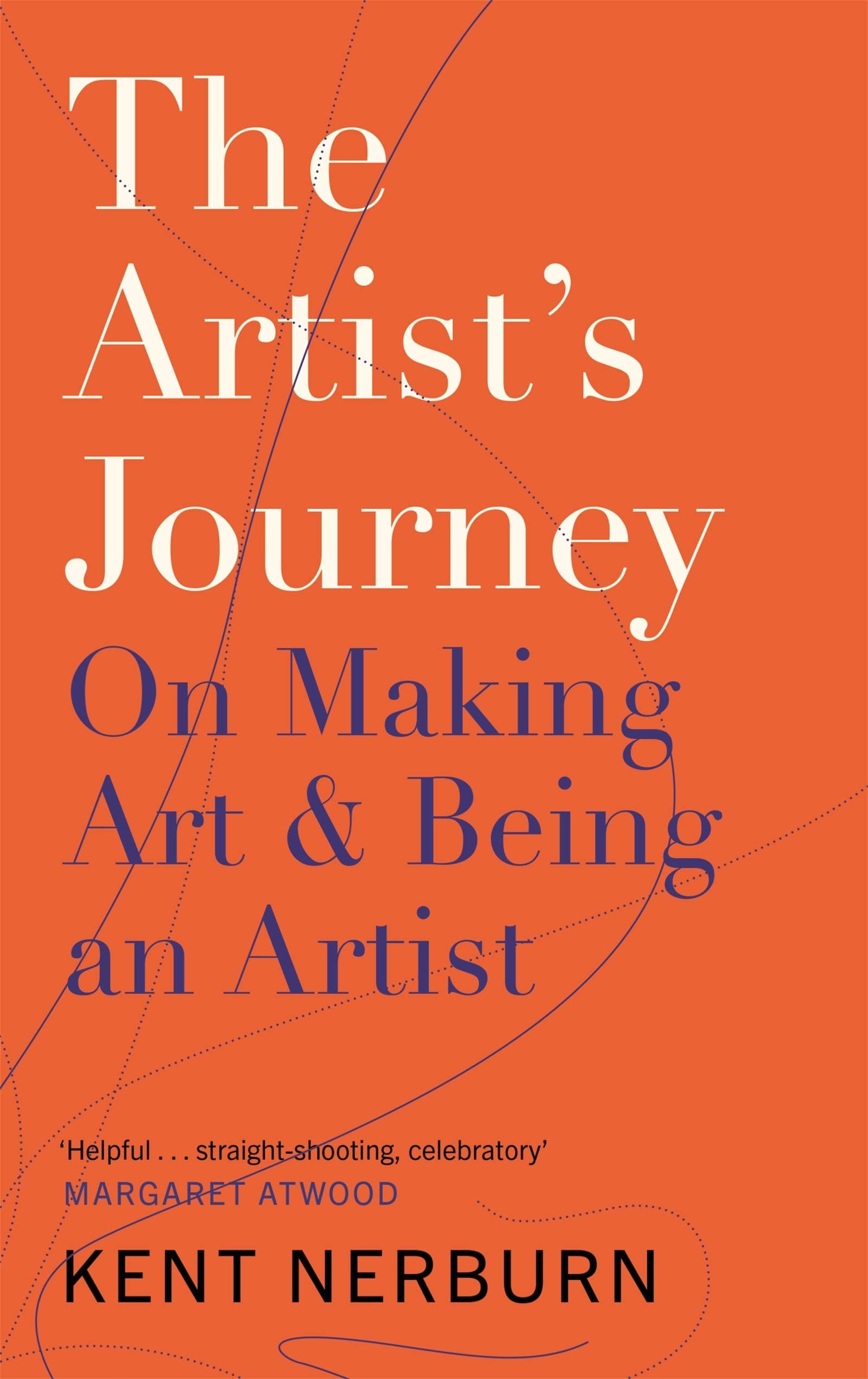 The Artist's Journey: On Making Art & Being an Artist book cover