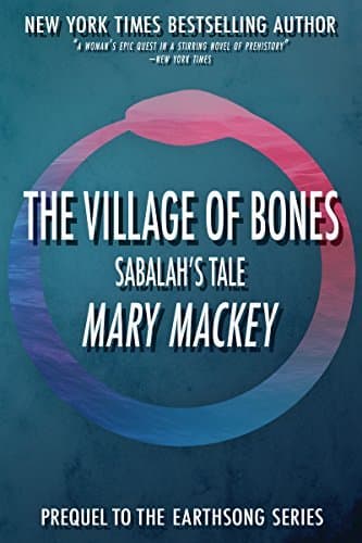 The Village of Bones: Sabalah's Tale book cover