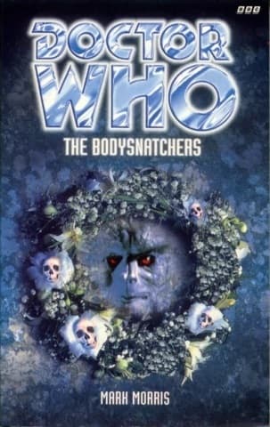 Doctor Who: The Bodysnatchers book cover