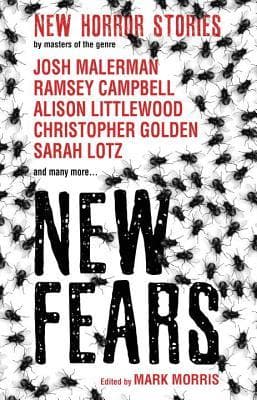 New Fears: New Horror Stories by Masters of the Genre book cover