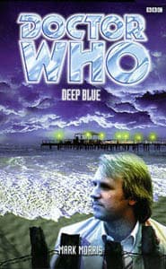 Doctor Who: Deep Blue book cover
