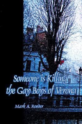 Someone Is Killing the Gay Boys of Verona book cover