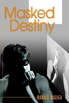 Masked Destiny book cover