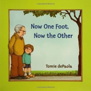 Now One Foot, Now the Other book cover