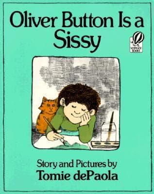 Oliver Button Is a Sissy book cover