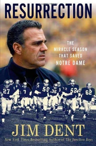 Resurrection: The Miracle Season That Saved Notre Dame book cover