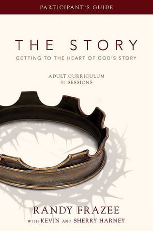 The Story Adult Curriculum Participant's Guide: Getting to the Heart of God's Story book cover