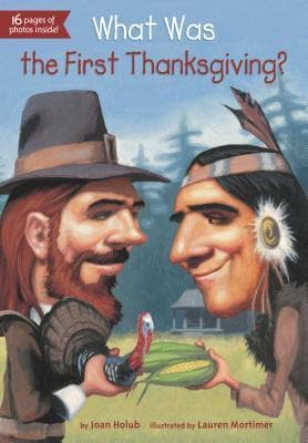 What Was the First Thanksgiving? book cover