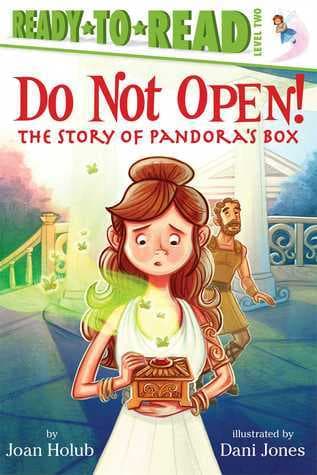 Do Not Open!: The Story of Pandora's Box book cover