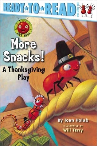 More Snacks!: A Thanksgiving Play (Ready-to-Read Pre-Level 1) (1) book cover