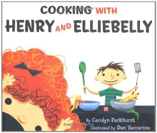 Cooking with Henry and Elliebelly book cover