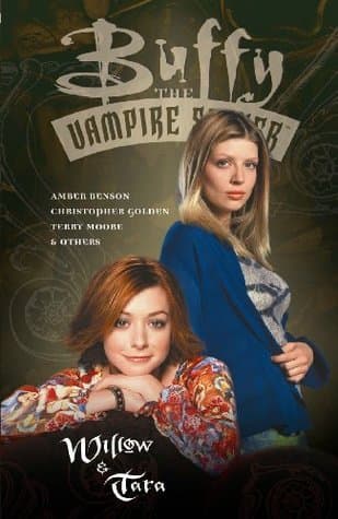 Buffy the Vampire Slayer: Willow & Tara book cover