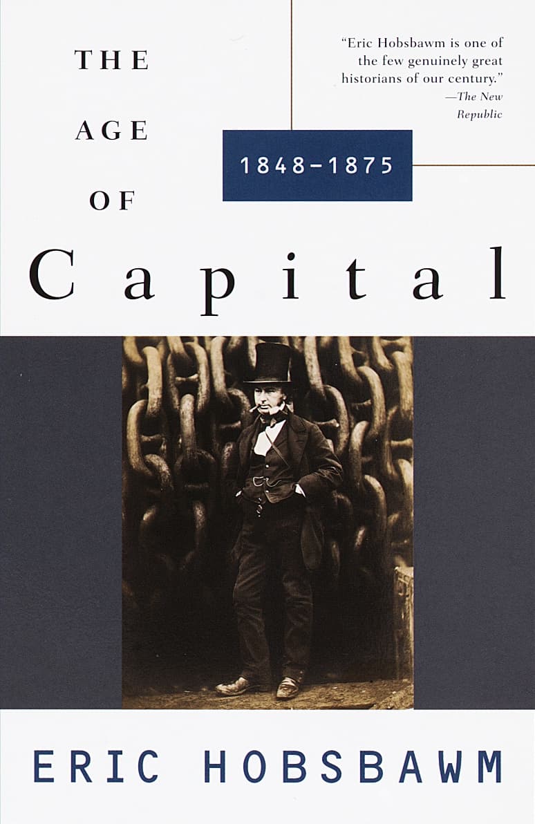The Age of Capital, 1848–1875 book cover
