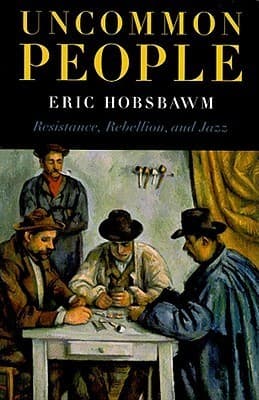 Uncommon People: Resistance, Rebellion and Jazz book cover