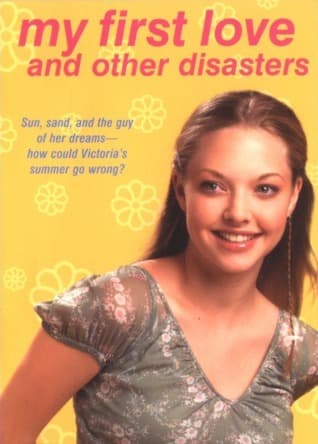 My First Love and Other Disasters book cover
