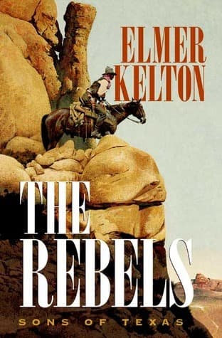 The Rebels: Sons of Texas book cover