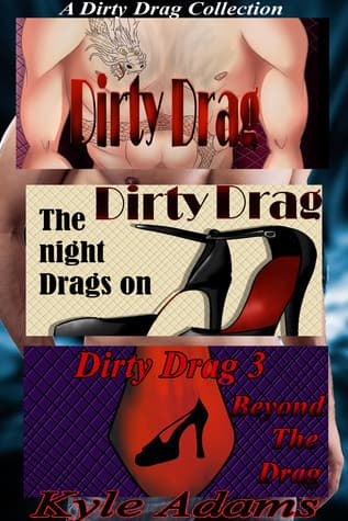A Dirty Drag Collection book cover