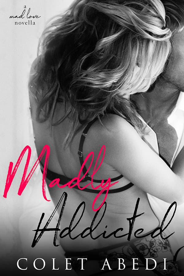 Madly Addicted book cover