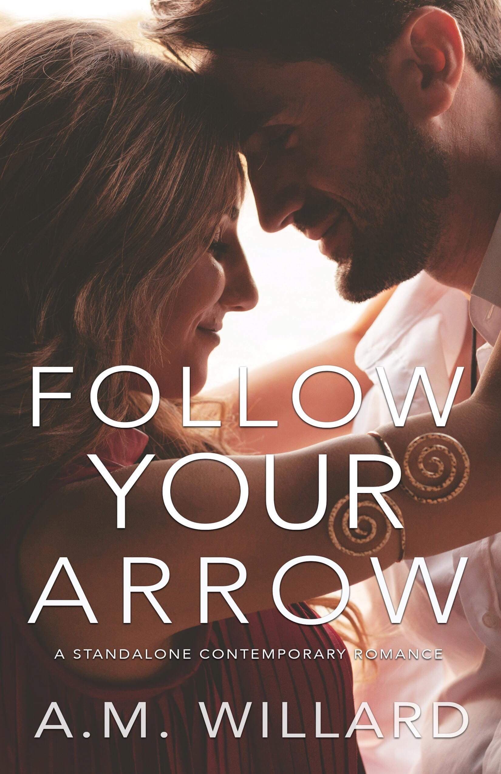 Follow Your Arrow book cover